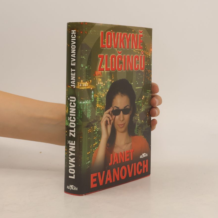 Janet Evanovich Lovkyně zločinců