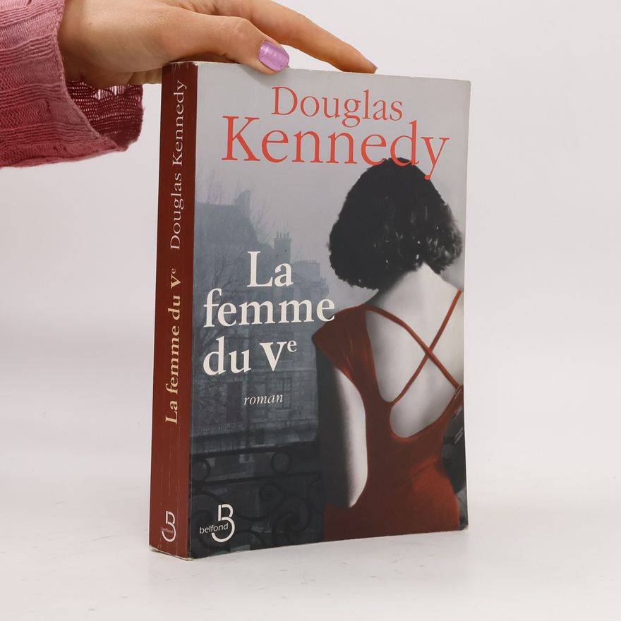 Douglas Kennedy La femme du Ve