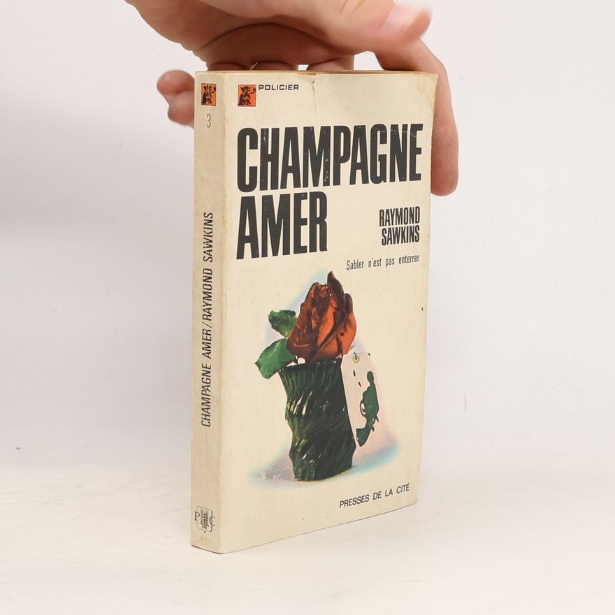 Raymond Sawkins Champagne Amer