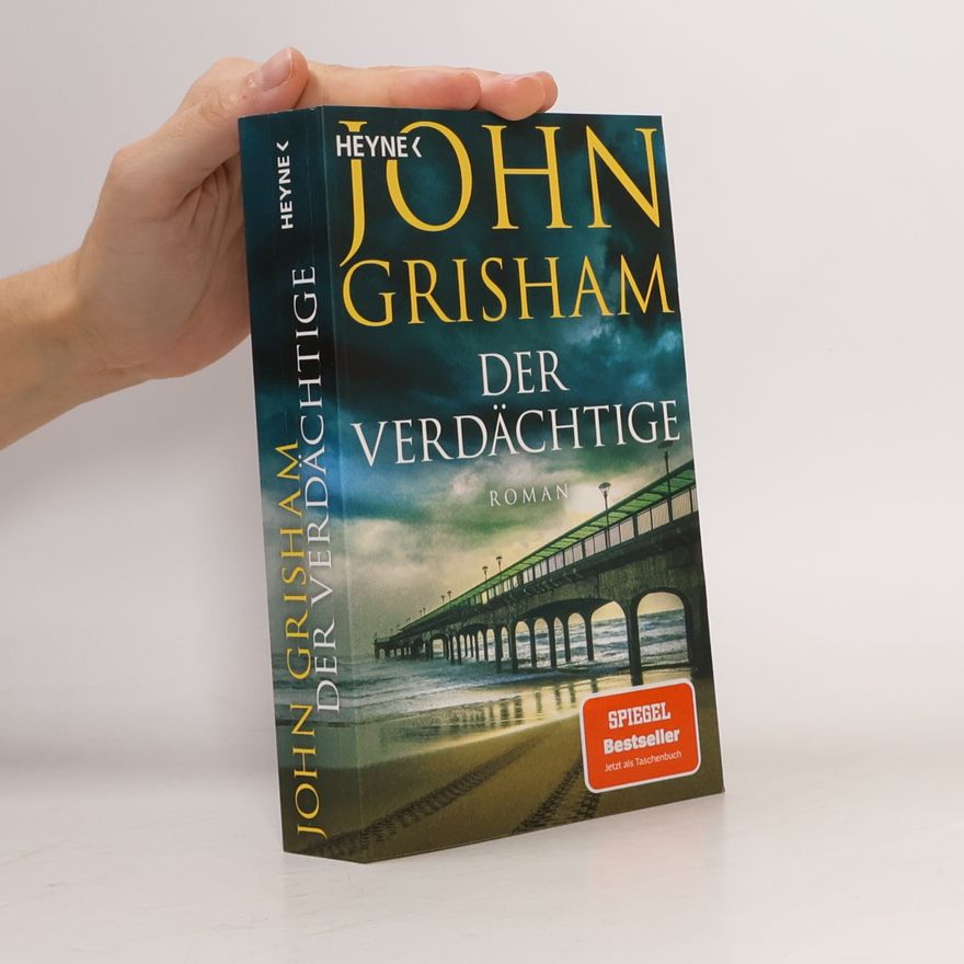 John Grisham Der Verdächtige