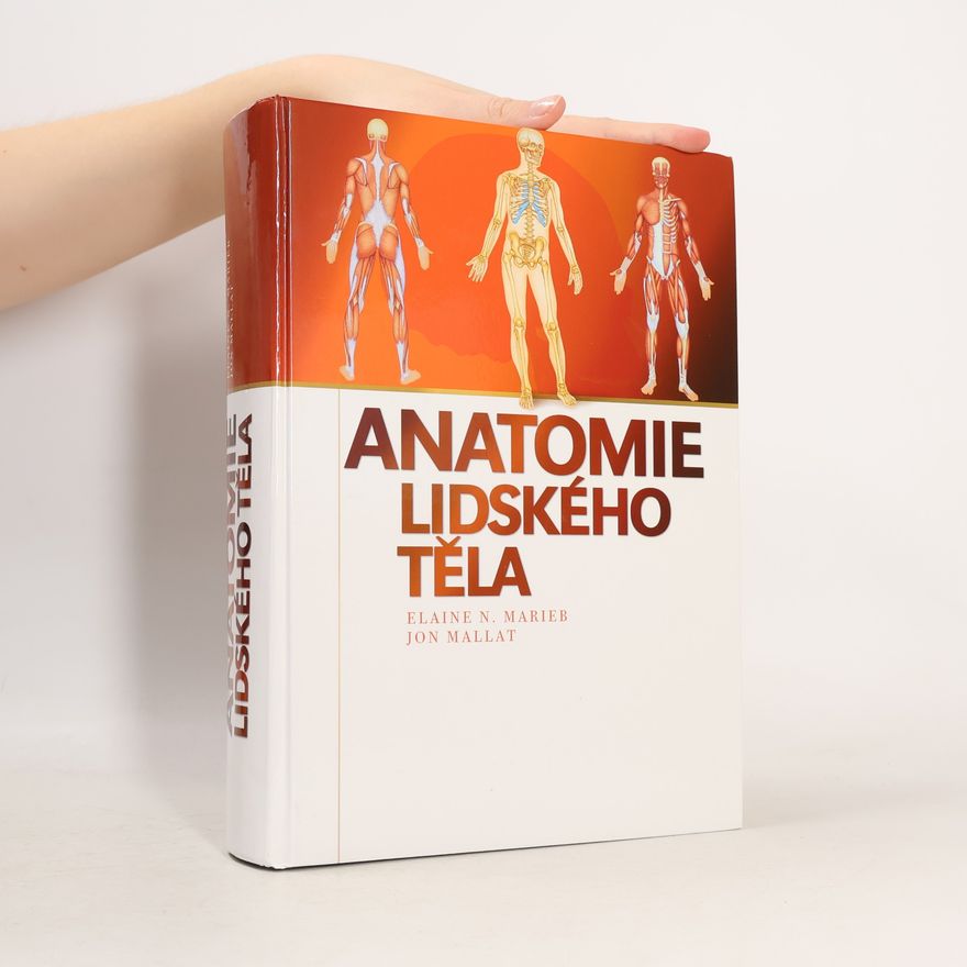 Elaine Nicpon Marieb Anatomie lidského těla