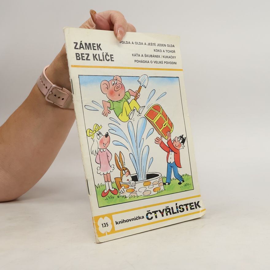 Various authors Čtyřlístek 135. Zámek bez klíče