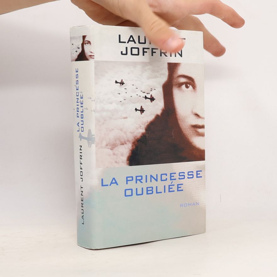 Laurent Joffrin La princesse oubliée
