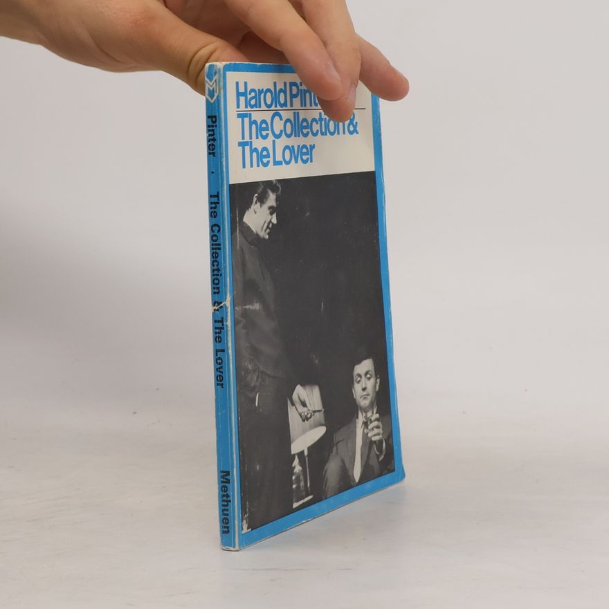 Harold Pinter The Collection and The Lover