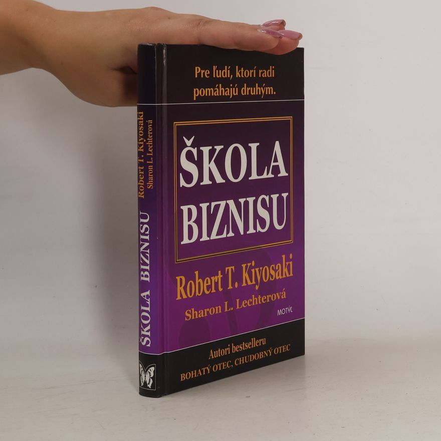 Robert T. Kiyosaki Škola biznisu