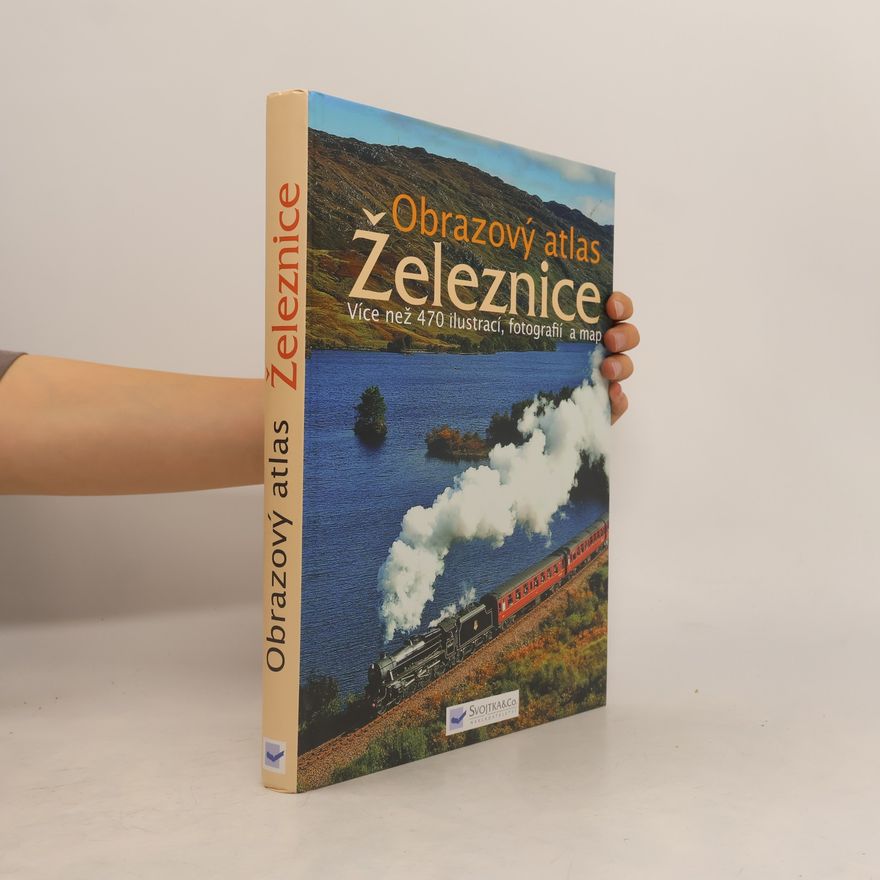Werner Schabert Obrazový atlas. Železnice