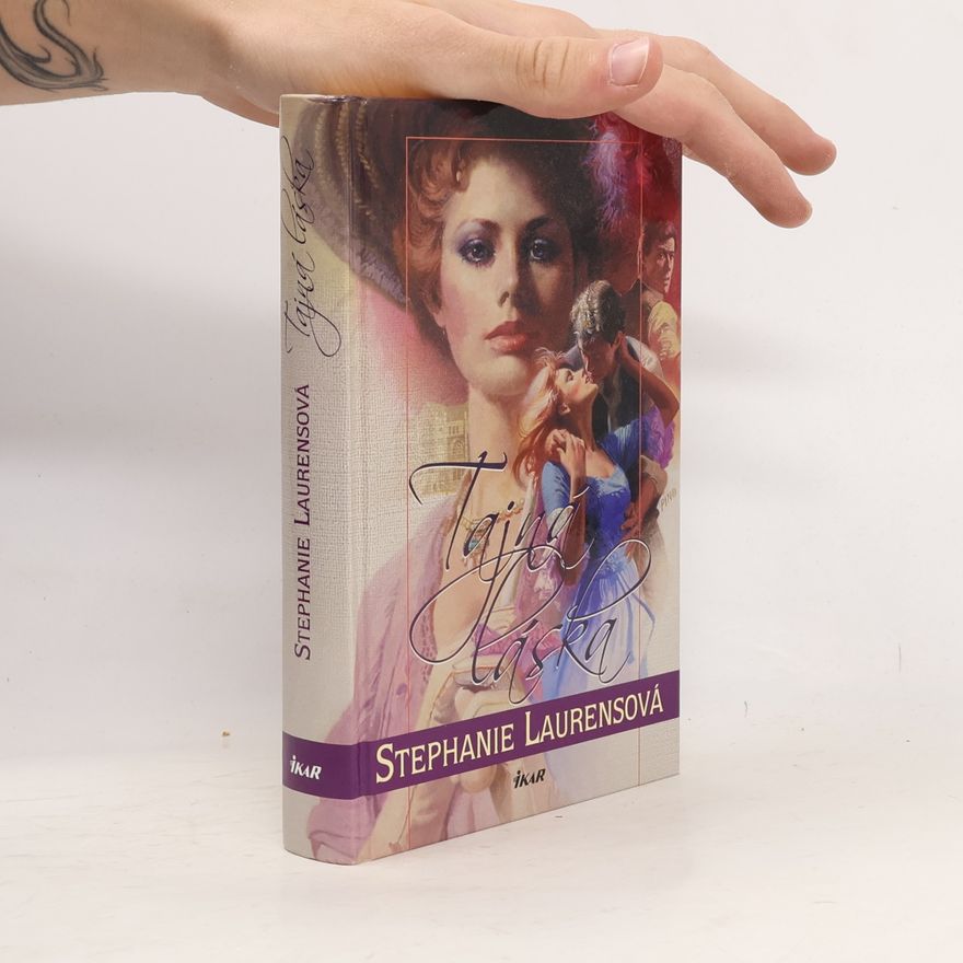 Stephanie Laurens Tajná láska