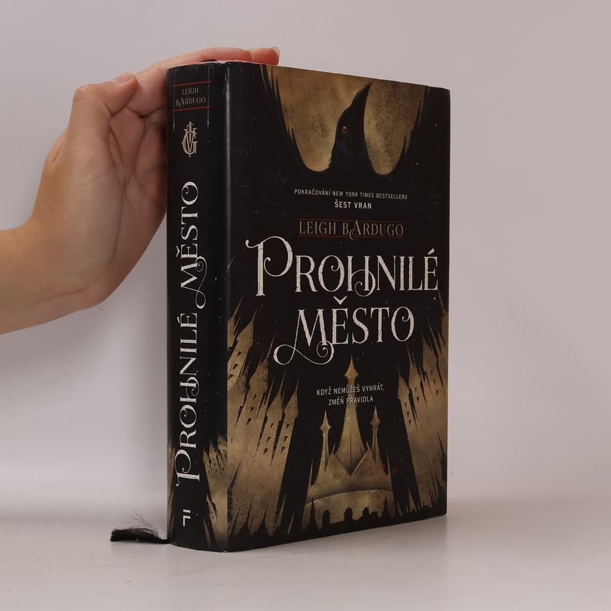 Leigh Bardugo Prohnilé město