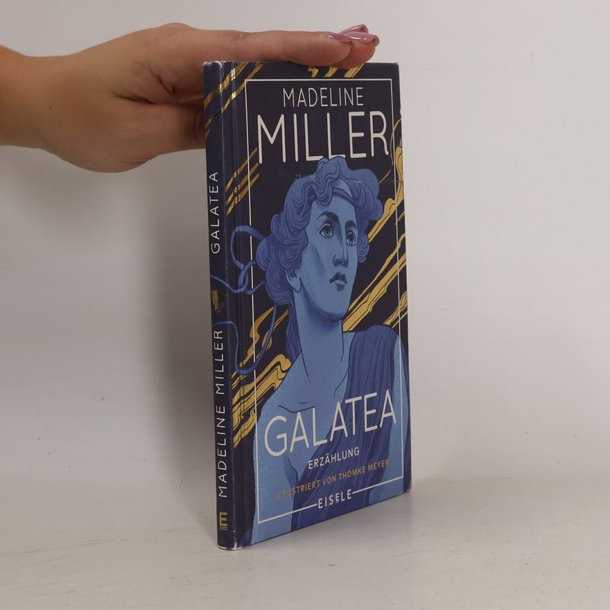 Madeleine Miller Galatea
