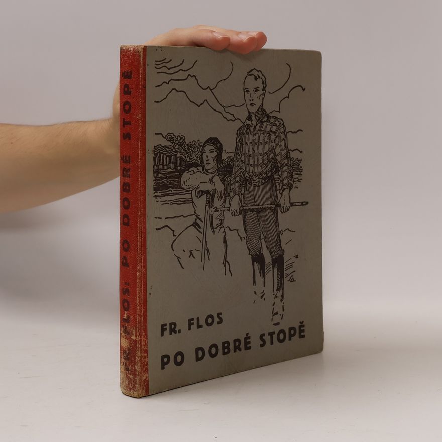 František Flos Po dobré stopě