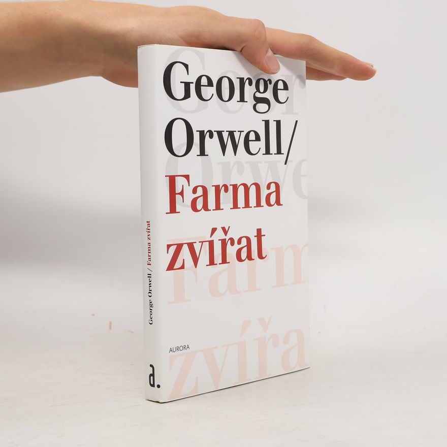 George Orwell Farma zvířat