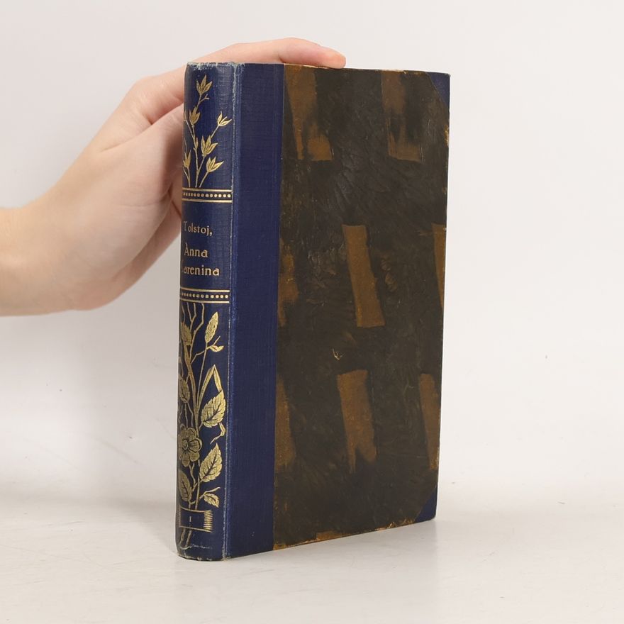 Léon Tolstoï Anna Karenina 1