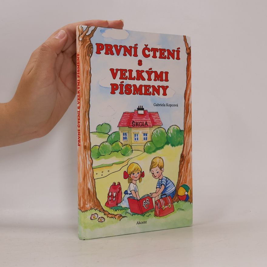 Gabriela Kopcová První čtení s velkými písmeny