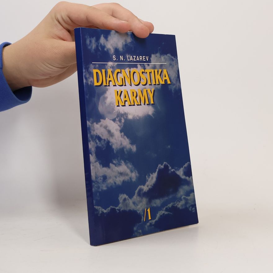 Sergey Nikolayevich Lazarev Diagnostika karmy 1 - Systém samoregulácie poľa