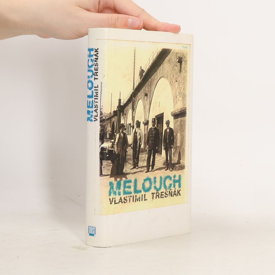 Vlastimil Třešňák Melouch