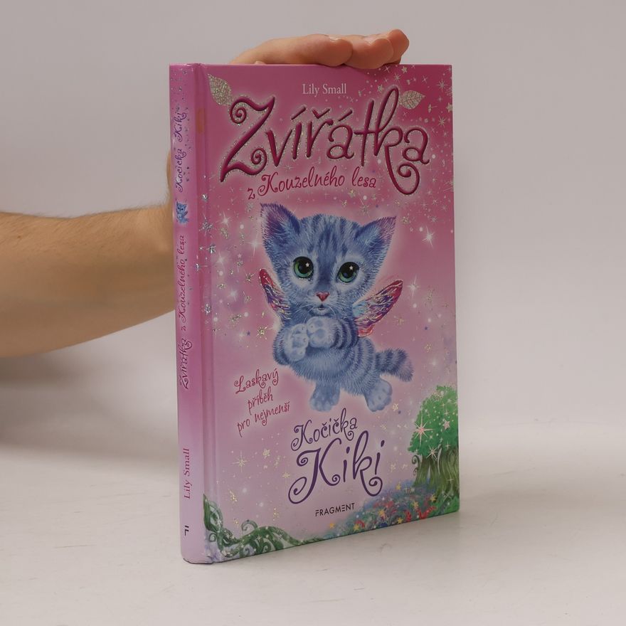 Lily Small Zvířátka z Kouzelného lesa. Kočička Kiki