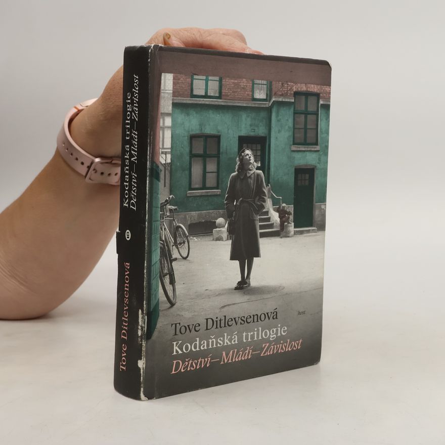 Tove Ditlevsen Kodaňská trilogie