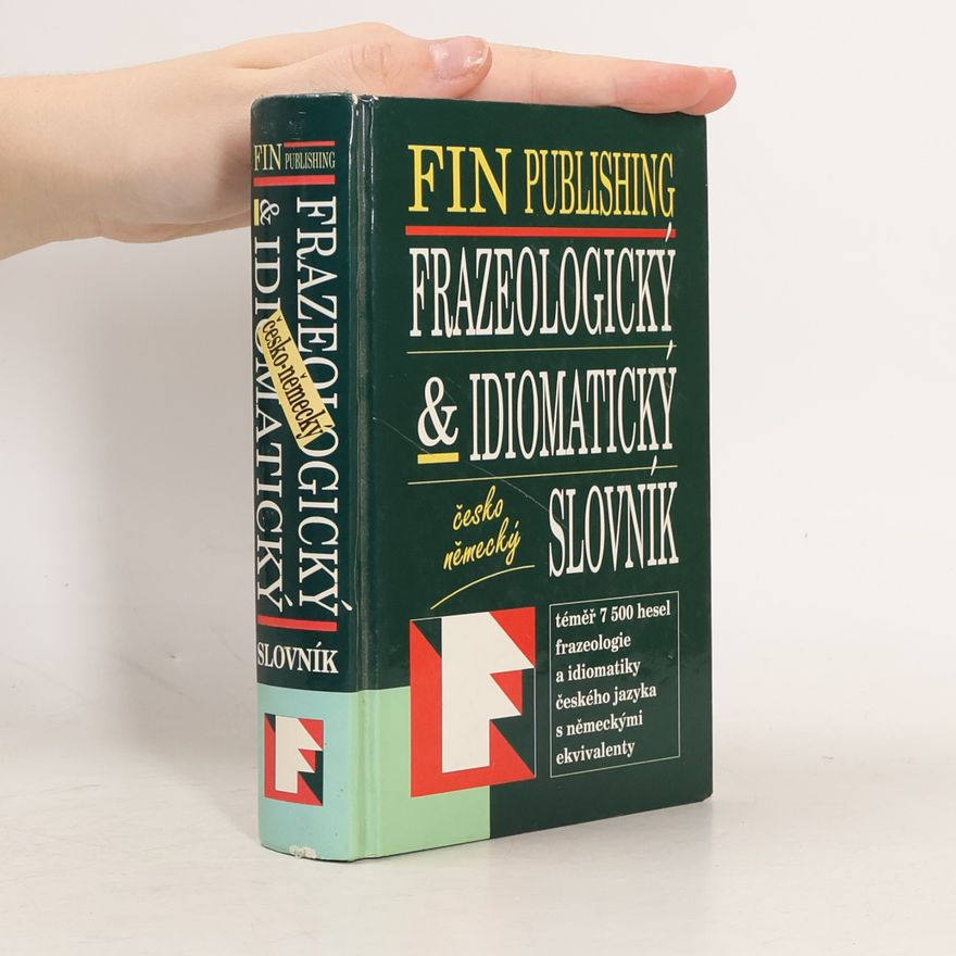 Various authors Česko-německý frazeologický & idiomatický slovník