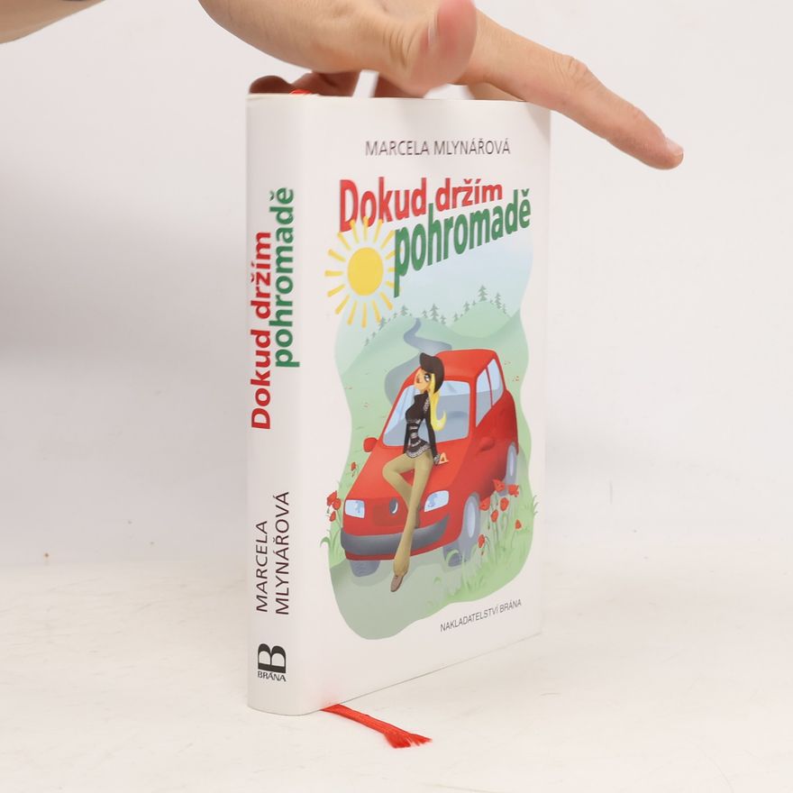 Marcela Mlynářová Dokud držím pohromadě