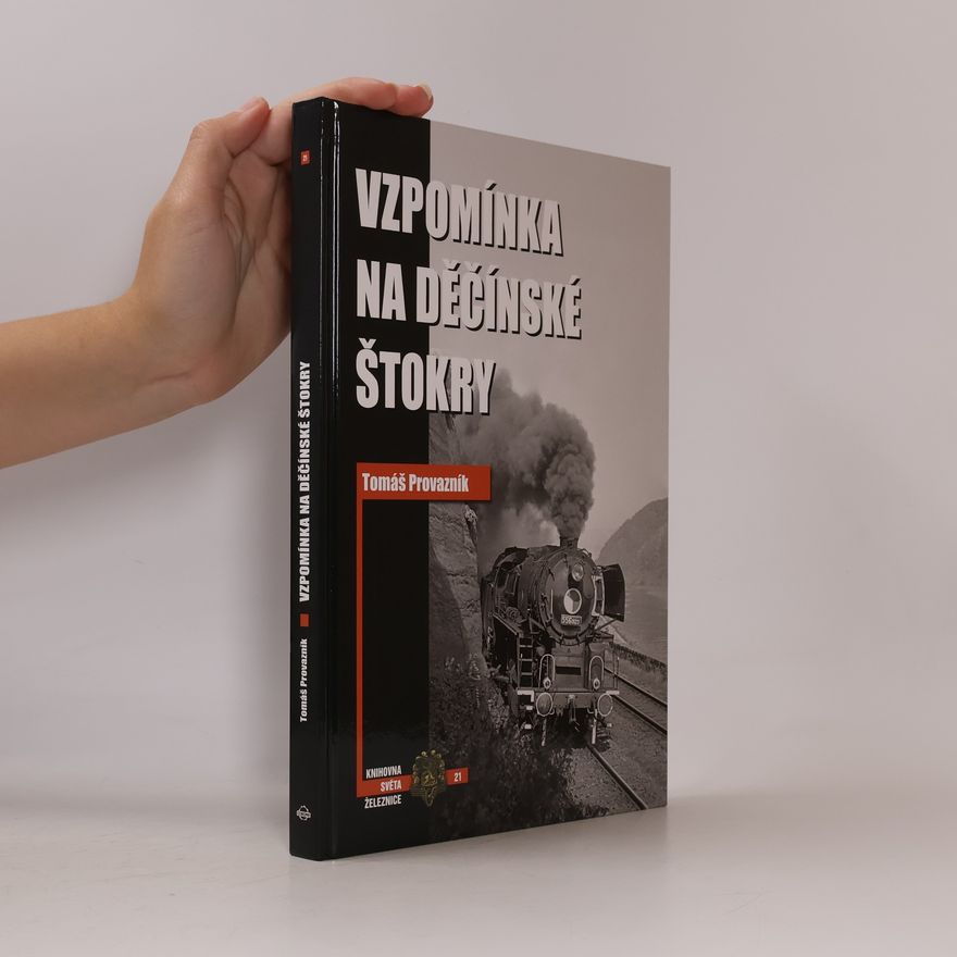 Tomáš Provazník Vzpomínka na děčínské štokry