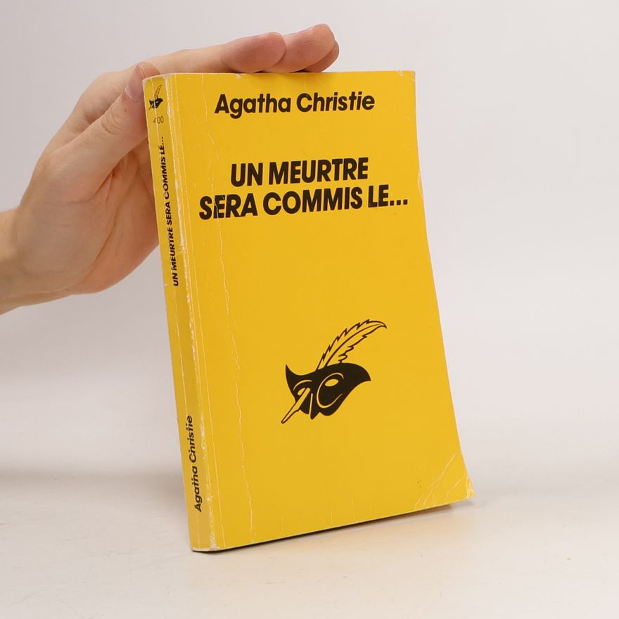 Agatha Christie Un meurtre sera commis le...