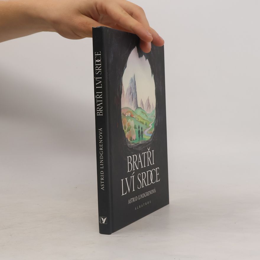 Astrid Lindgren Bratři Lví srdce