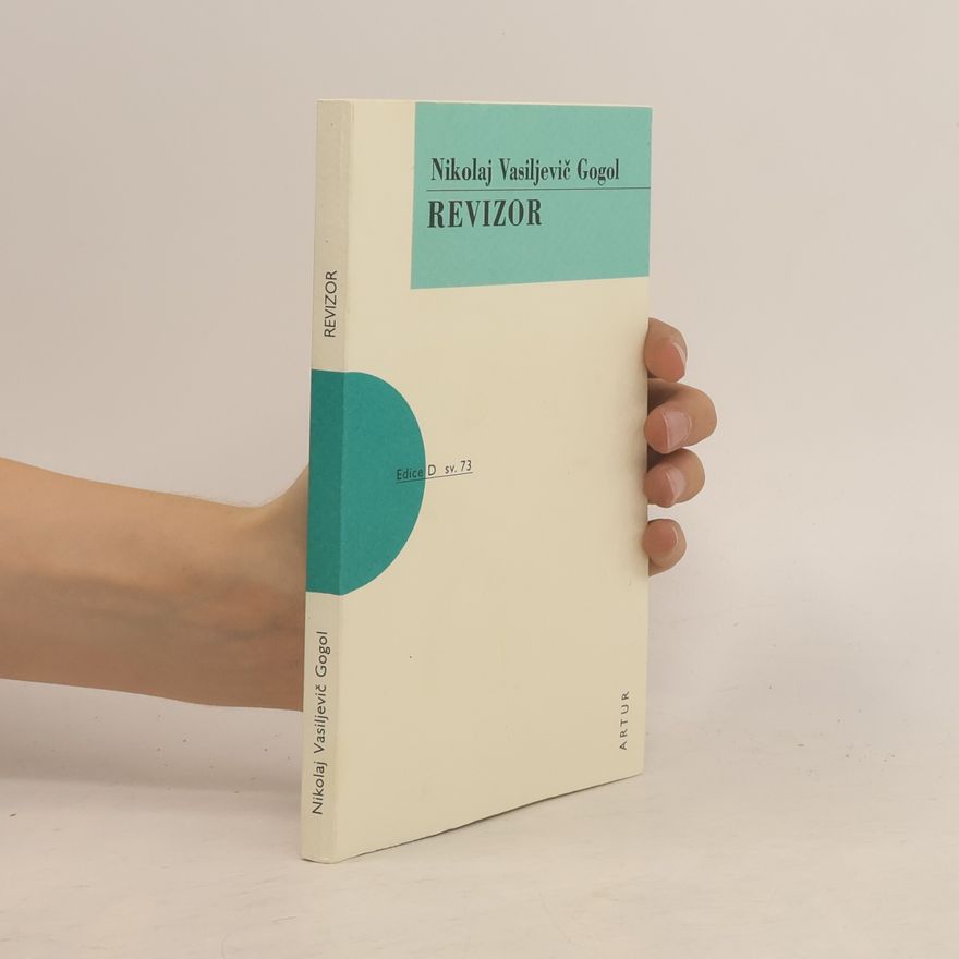 Nikolaj Vasilevič Gogol Revizor