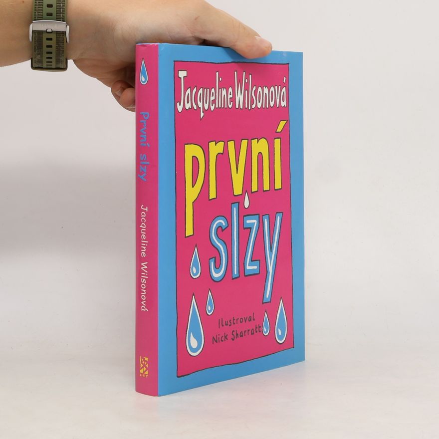 Jacqueline Wilson První slzy