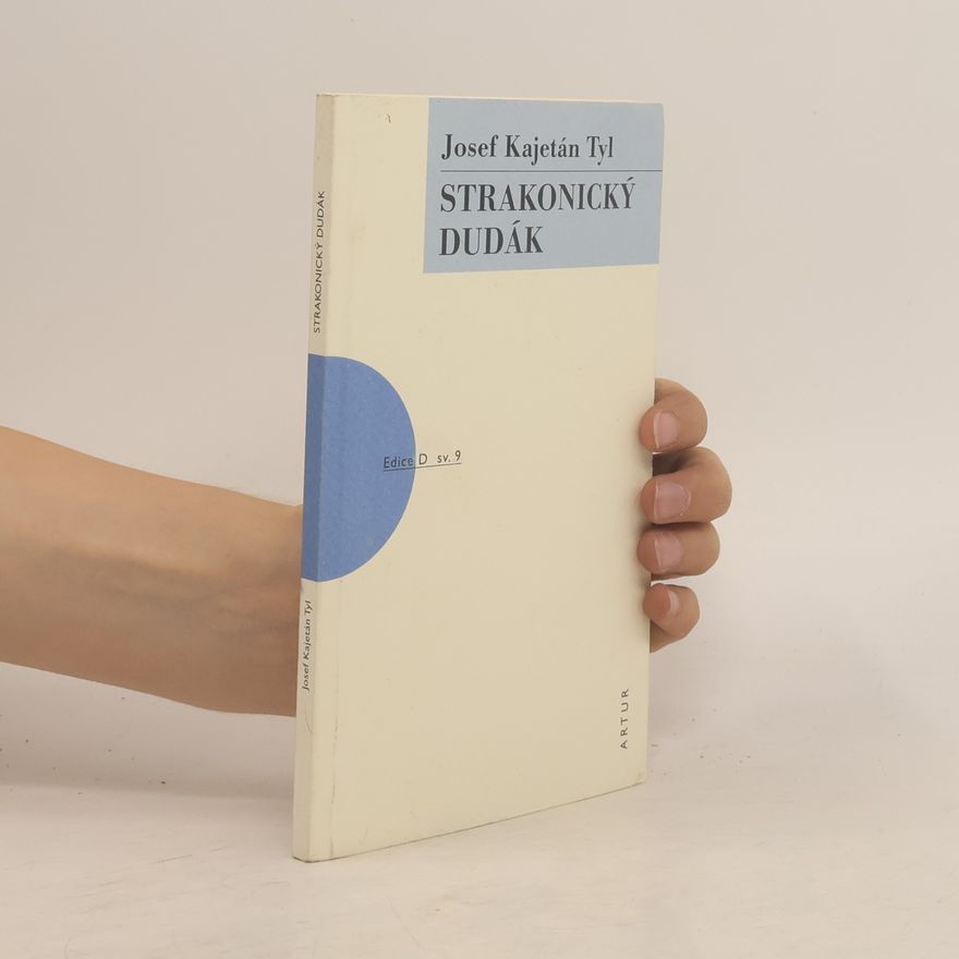 Josef Kajetán Tyl Strakonický dudák