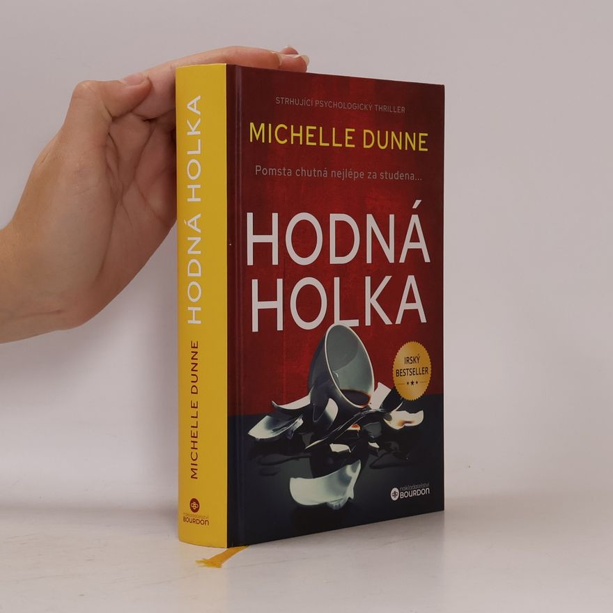Michelle Dunne Hodná holka