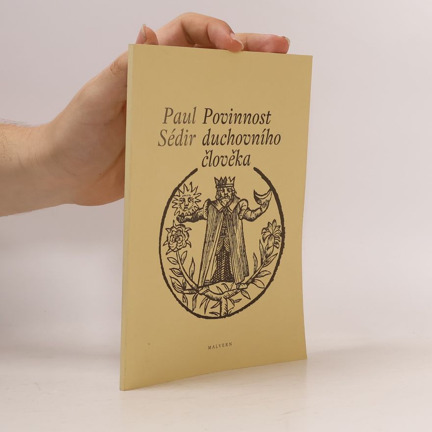 Paul Sédir Povinnost duchovního člověka