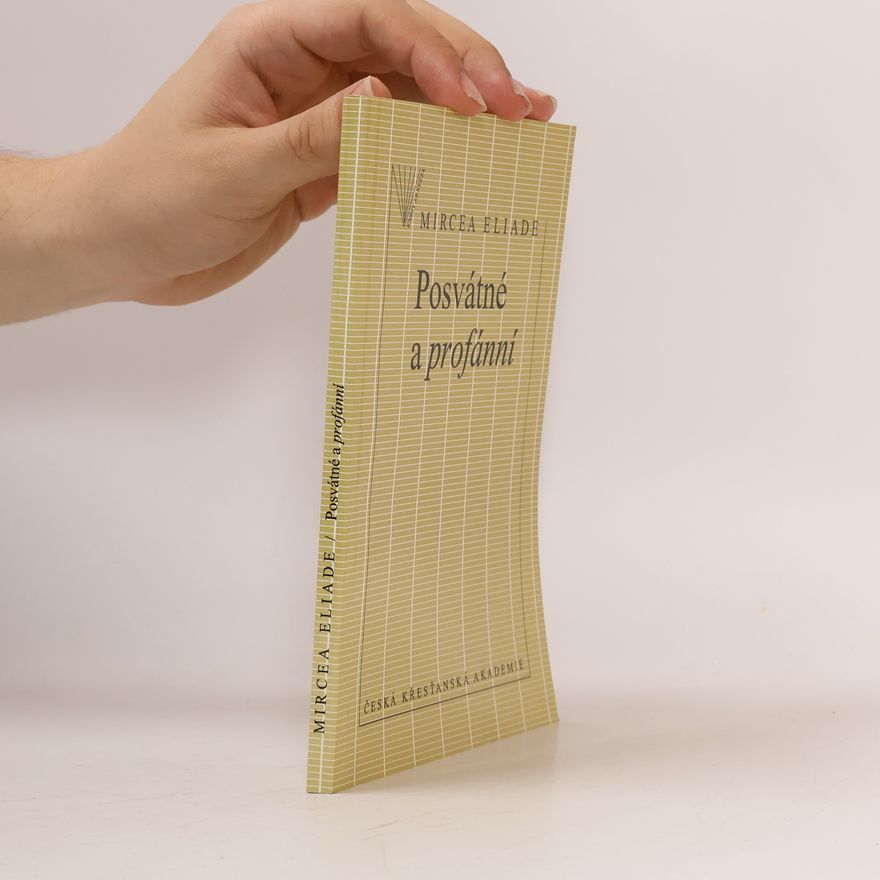 Mircea Eliade Posvátné a profánní