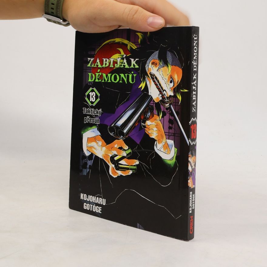 Koyoharu Gotoge Zabiják démonů. 13. Taktický přesun