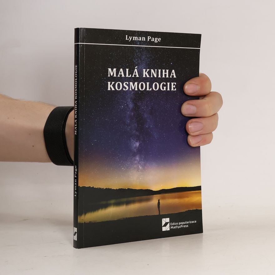 Lyman A. Page Malá kniha kosmologie