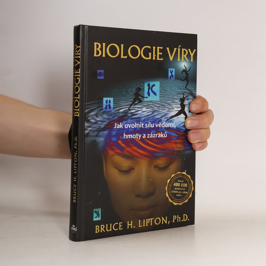 Bruce Lipton Biologie víry