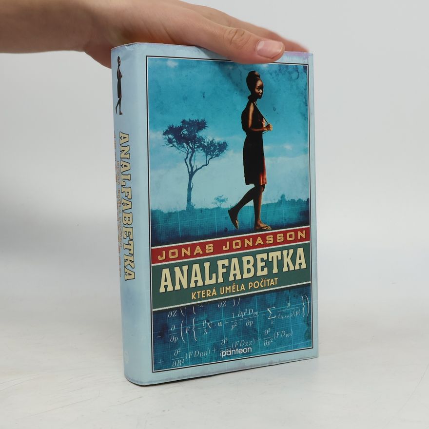 Jonas Jonasson Analfabetka, která uměla počítat