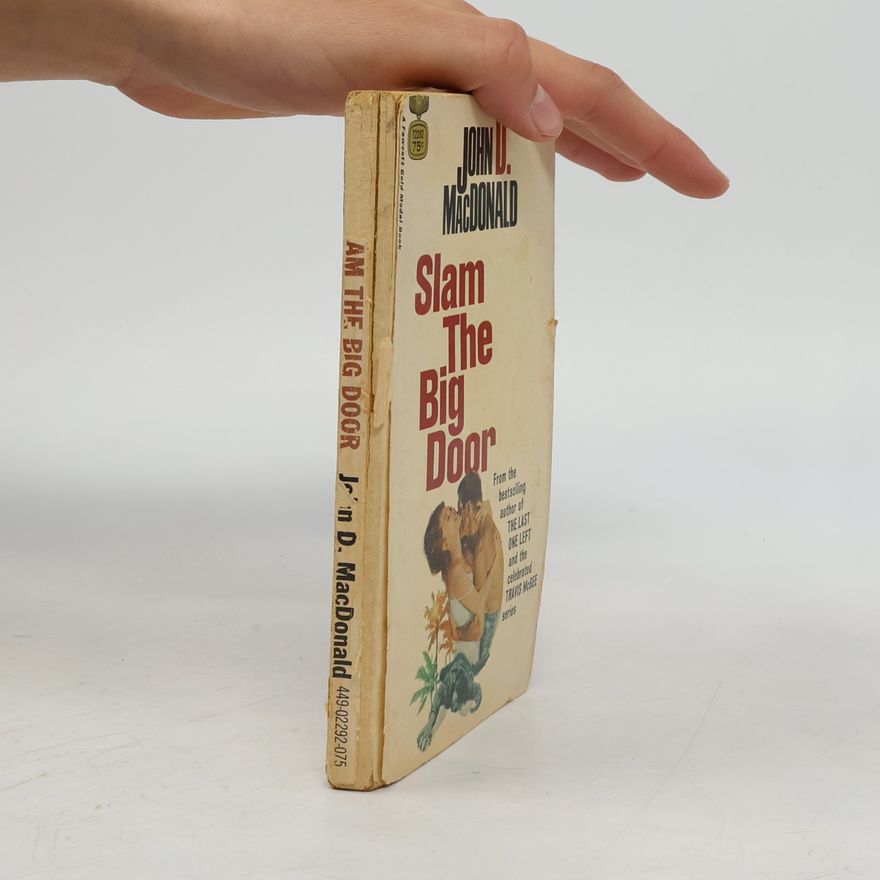 John D. MacDonald Slam The Big Door