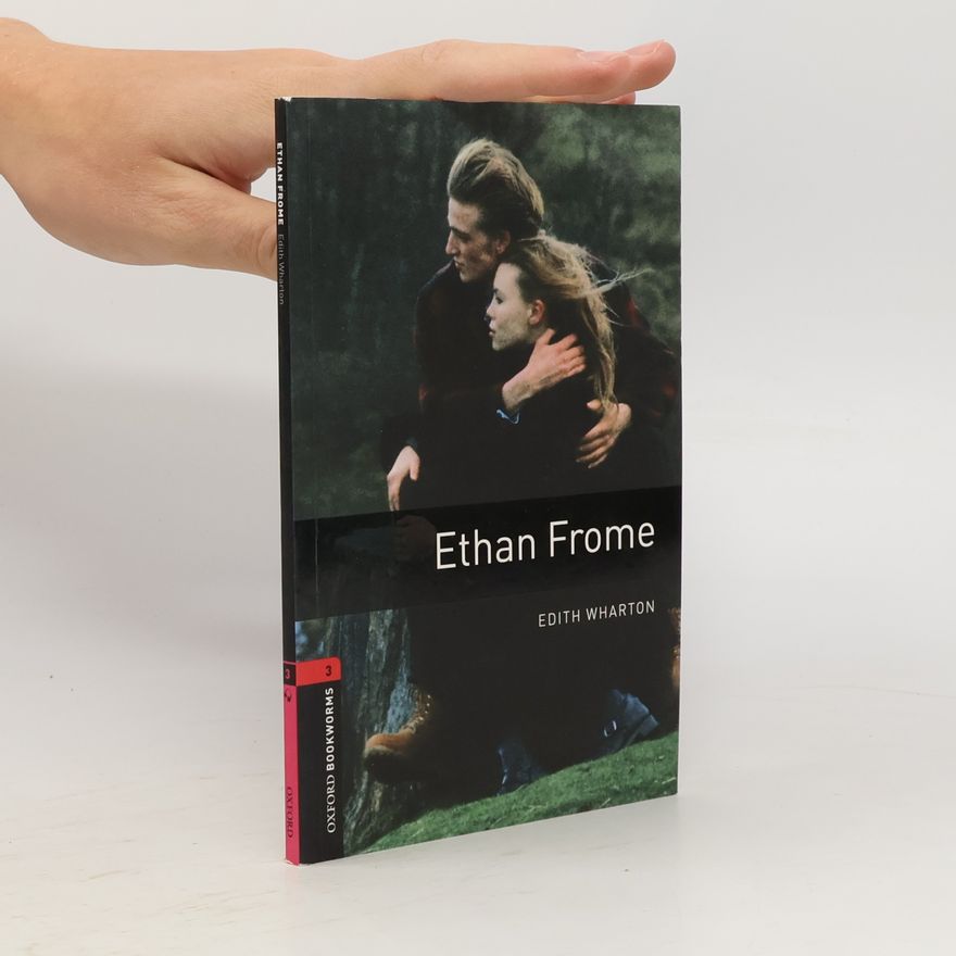 Edith Wharton Ethan Frome