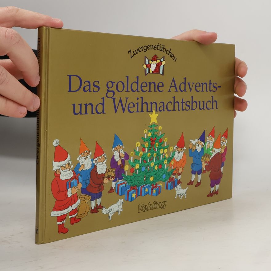 Elke Schuster Das goldene Advents- und Weihnachtsbuch