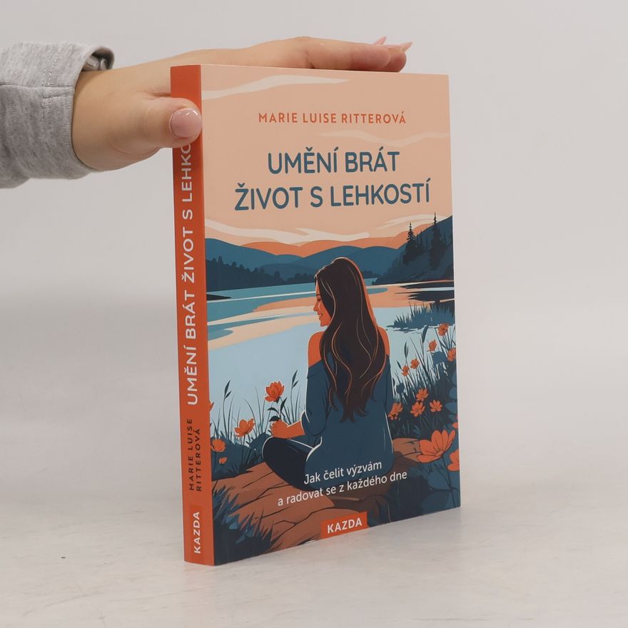 Marie Luise Ritter Umění brát život s lehkostí