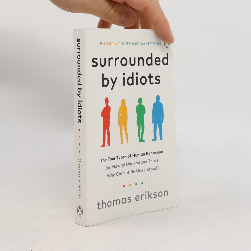 Thomas Erikson Surrounded by Idiots