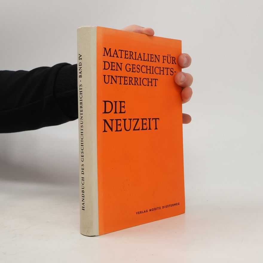 Hans Bohn Materialien für den Geschichtsunterricht. Die Neuzeit