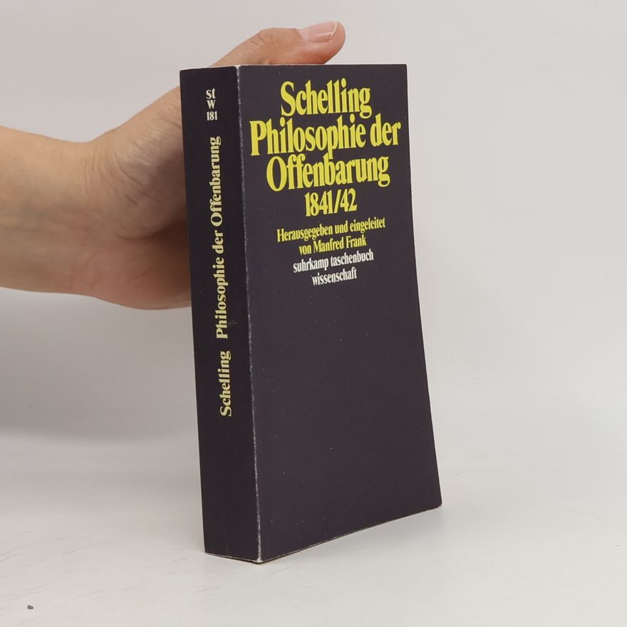Friedrich Wilhelm Joseph von Schelling Suhrkamp Taschenbuch Wissenschaft - 181: Philosophie der Offenbarung