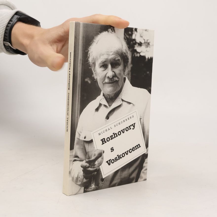 Michal Schonberg Rozhovory s Voskovcem