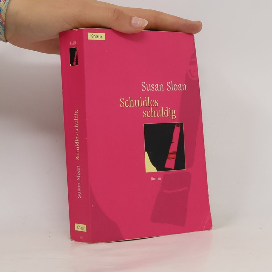 Susan R. Sloan Schuldlos schuldig