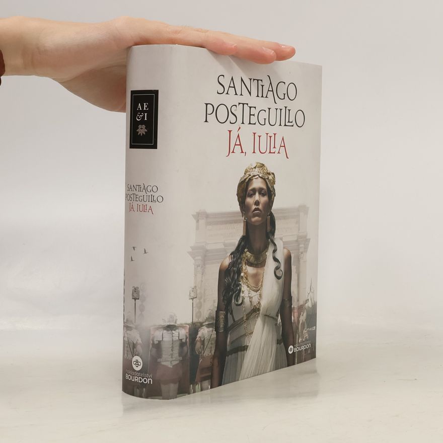 Santiago Posteguillo Já, Iulia