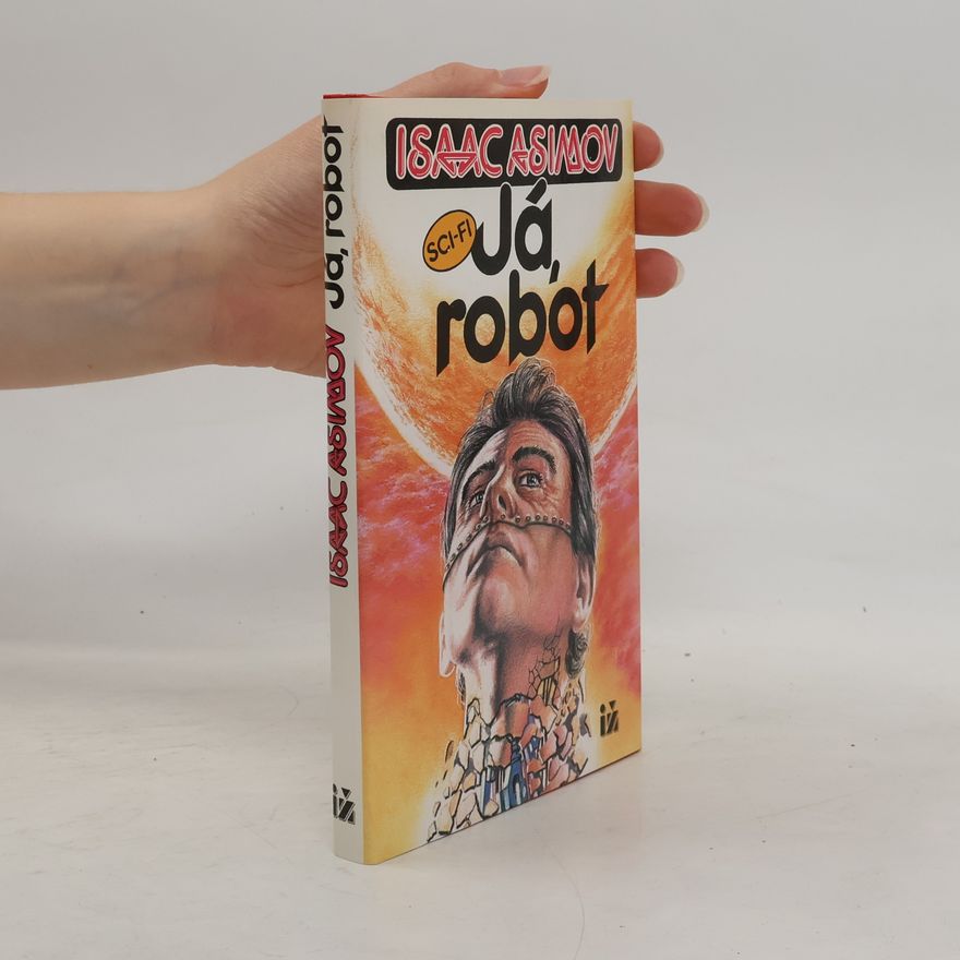 Isaac Asimov Já, robot