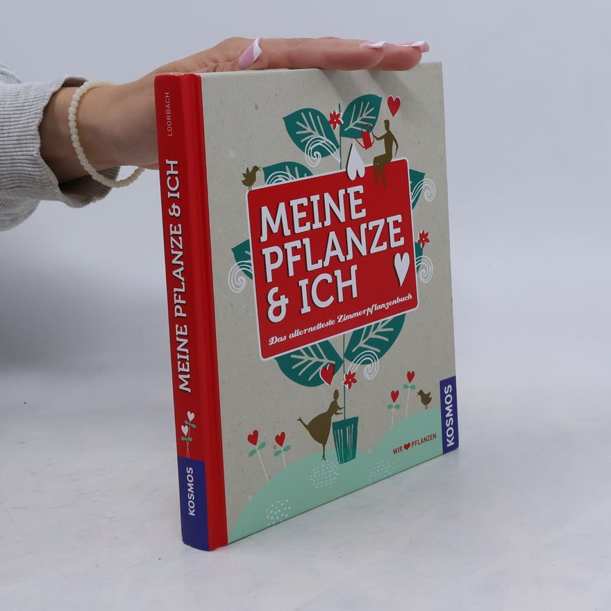 Liedewij Loorbach Meine Pflanze & ich