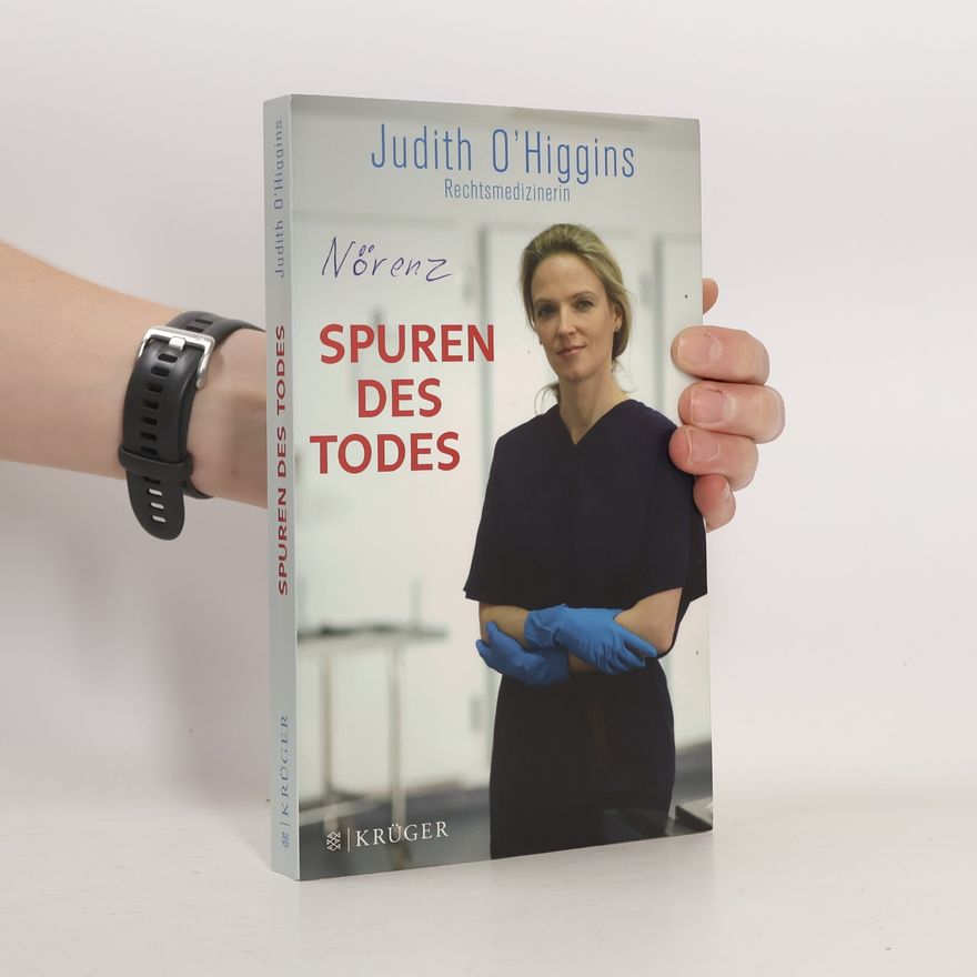 Judith OHiggins Spuren des Todes