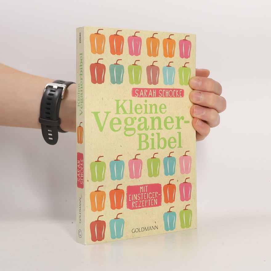 Sarah Schocke Kleine Veganer-Bibel